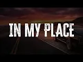 Lagu Coldplay - In My Place / Lyrics