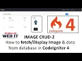 CI4 IMAGE CRUD-2 How to Image data from database in CodeIgniter 4