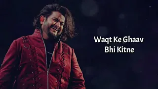 Waqt (Soul Version) Full Song With Lyrics Vishal Mishra | Toxic | Ye Gum Tere Tujhse Zyada Karib Hai