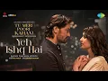 Download Lagu Yeh Ishq Hai | TMPK | Anu Malik, Raghav Chaitanya, Shweta, Suhrita,Mahesh B,Vikram B,Hirranya,Arhaan