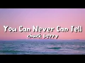 Download Lagu Chuck Berry - You Never Can Tell (lyrics)