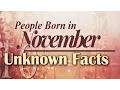 Lagu 10 Unknown Facts about People Born in November | Do You Know?