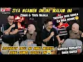 Download Lagu LIVE (ZIYA) NGAMEN ONLINE MALAM INI‼️ZIDAN \u0026 YAYA NADILA SUMPAH ROMANTIS BAPER TATAPAN PENUH CINTA