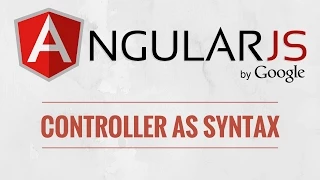 ENG AngularJs Tutorial - enhance our code with the Controller As Syntax
