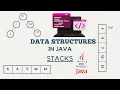Stacks Made Easier In JAVA Java Data Structures Full Course Java DS Playlist