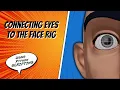 Connecting Eyes to the Face Rig Maya Python Tutorial Series
