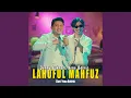 Download Lagu Lahuful Mahfudz (feat. Yono Bakrie)