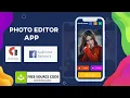 How to make Collage Photo Editor App Photo Editor Android App Source Code