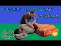 Prenatal Thai Massage Do s and Don ts
