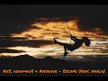 Kx5, deadmau5 & Kaskade - Escape (feat. Hayla)