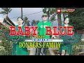 Lagu BABY BLUE-(George Baker)_Cover-DONBERS FAMILY -Channel  (DFC) Malaka