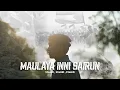 Download Lagu MAULAYA INNI SAIRUN - Cover Santri Njoso (Mahfuddin)