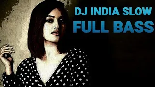 Download DJ INDIA SLOW TERBARU FULL BASS MP3