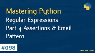Learn Python in Arabic - Regular Expressions Part 4 Assertions Email Pattern