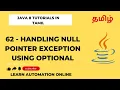 Java8 62 Handling null pointer exception using Optional class Tamil