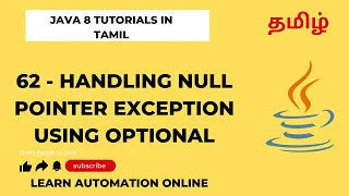 Java8 62 Handling null pointer exception using Optional class Tamil
