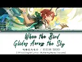 Download Lagu When the Bird Glides Across the Sky - Ciaccona Theme Song | Official English Lyrics [Wuwa]