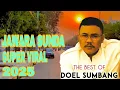 Download Lagu THE BEST OF ALBUM DOEL SUMBANG‼️ JAWARA SUNDA SUPER VIRAL 2025