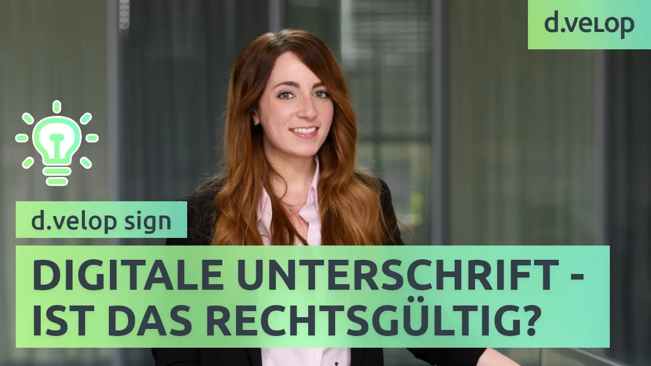 Ist eine digitale Unterschrift rechtsgültig? | d.velop