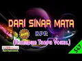 Lagu Dari Sinar Mata by BPR [Original Audio-HQ] | Karaoke Tanpa Vokal