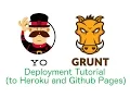 Yeoman Grunt Livereload Tutorial - Deploying to Heroku and Github Pages Properly
