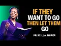 Download Lagu Als ze willen gaan, laat ze dan gaan | Priscilla Shirer Motivatie