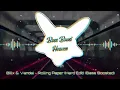 Billx \u0026 Vandal - Rolling Paper (Hard Edit) (Bass Boosted) (4K) (HQ)