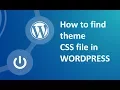 How to find out Theme css in wordpress website