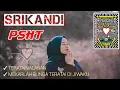 SRIKANDI SETIA HATI TERATE || cover lagu keren psht.