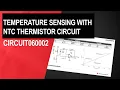 Temperature sensing with NTC thermistor circuit