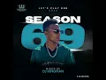 Lagu SEASON 69 Let's Play Rnb 2023 - Mixed By DJ Kingman