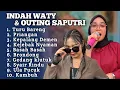 Download Lagu Terbaru ‼️ INDAH WATY \u0026 OUTING SAPUTRI INDRA JAYA FULL ALBUM 2025 || Turu Bareng indah waty