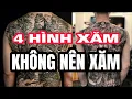 Download Lagu 4 Hình Xăm Không Nên Xăm - Có Cho Tiền Cũng Không | Hình Xăm Đẹp | Cách Xăm Hình Đẹp Nhất