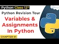 Variable and Assignment in Python Python Variables Assignments Python for Class 12