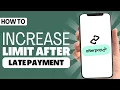 How To Increase Afterpay Limit After Late Payment - Full Guide 2023