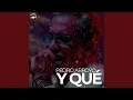 Download Lagu Y Qué