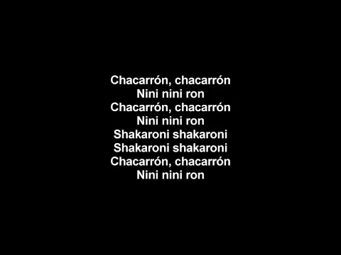 Download MP3 El Chombo - Chacarron Macarron (Letra)