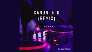 Download Pachelbel - Canon in D (REMIX) MP3