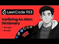 LeetCode 953 - Verifying an Alien Dictionary Java Bangla HashMap Graph