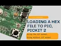 Pickit2 Loading a hex file to pic Using the Zif socket pic12f675 pic16f883 pic18f14k50