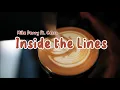 Download Lagu Mike Perry - Inside the Lines ft. Casso (Lyrics)  | Slow Remix | Rawi Beat