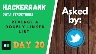 Reverse a Doubly Linked List - Solution EXPLAINED HackerRank