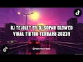 Download Lagu DJ TELOLET BY DJ SOPAN SLOWED🎶 || VIRAL TIKTOK TERBARU 2023!!