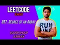 697 Degree of an Array LEETCODE EASY HASH MAP ARRAY