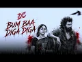 Bum Baa Diga Diga - Music Vedio | DC | Anirudh, Anirudh Matheswaran |