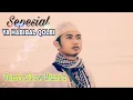 Sepesial YA HABIBAL QOLBI Versi slow music
