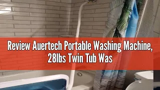 Review Auertech Portable Washing Machine 28lbs Twin Tub Washer Mini Compact Laundry Machine with Dr