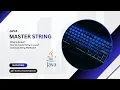 Java String Tutorial for Beginners What is String Creation Common Methods