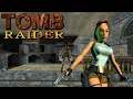Lagu Tomb Raider (1996) Playthrough (No Commentary)