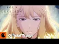 Download Lagu Solo Leveling Season 2 -Arise from the Shadow- | OFFICIAL TRAILER